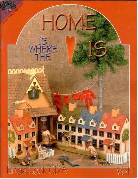 Home is Where the Heart Is - Linda Lock